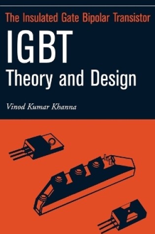 Cover of Insulated Gate Bipolar Transistor IGBT Theory and Design