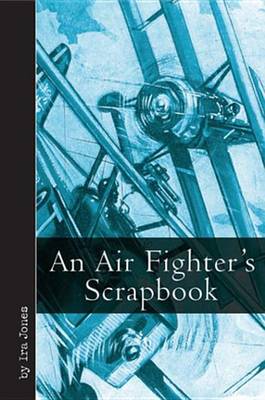 Book cover for An Air Fighter's Scrapbook