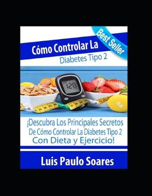 Book cover for Cómo controlar la diabetes tipo 2