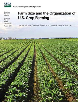 Book cover for Farm Size and the Organization of U.S. Crop Farming