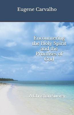 Book cover for Encountering the Holy Spirit and the Promises of God