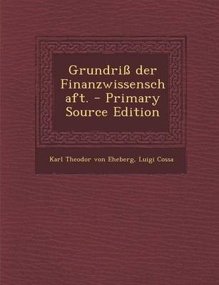 Book cover for Grundriss Der Finanzwissenschaft. - Primary Source Edition