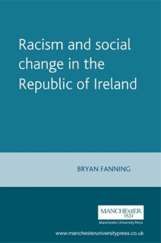 Cover of Racism and Social Change in the Republic of Ireland