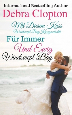 Cover of Mit Diesem Kuss & Für Immer Und Ewig
