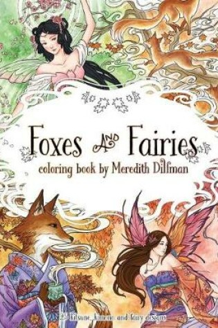 Cover of Foxes & Fairies coloring book by Meredith Dillman