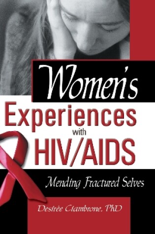 Cover of Women's Experiences with HIV/AIDS