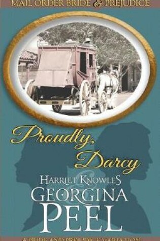 Cover of Proudly, Darcy
