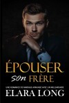 Book cover for Épouser Son Frère