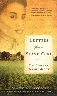 Book cover for Letters From a Slave Girl: The Story of Harriet Jacobs