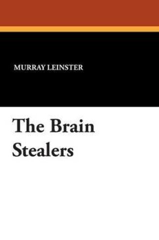 Cover of The Brain Stealers