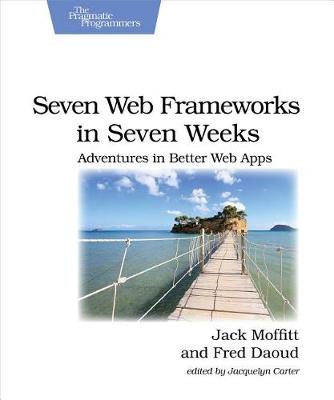 Book cover for Seven Web Frameworks in Seven Weeks