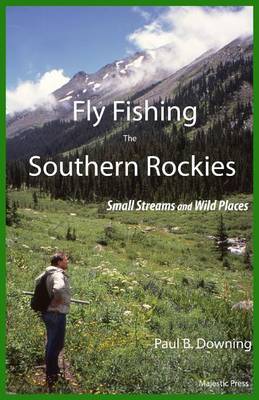 Book cover for Fly Fishing the Southern Rockies