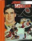 Book cover for John LeClair (Hockey Legends) (Oop)