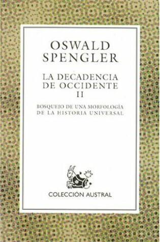 Cover of Decadencia de Occidente, La - 2