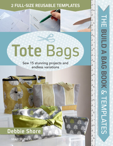 Cover of The Build a Bag Book: Tote Bags