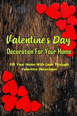 Book cover for Valentine's Day Decoration For Your Home