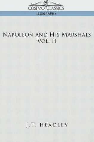 Cover of Napoleon and His Marshals, Volume 2