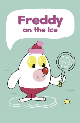 Book cover for Freddy on the Ice