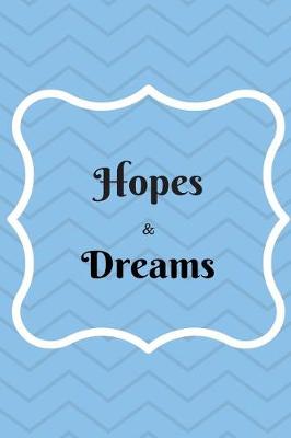 Book cover for Hopes & Dreams