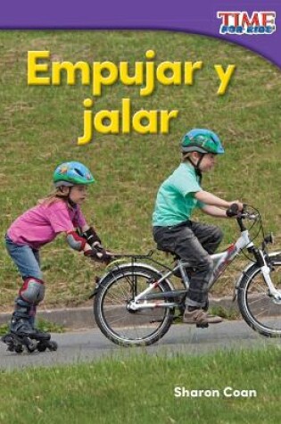 Cover of Empujar y jalar