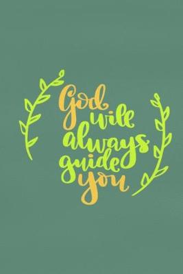 Book cover for God Will Always Guide You