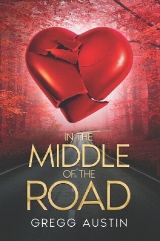 Cover of In The Middle Of The Road