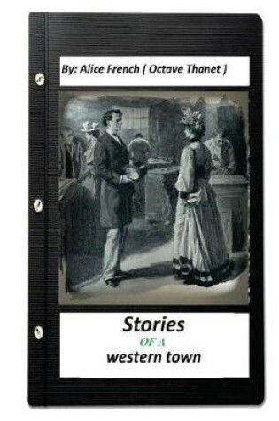 Cover of Stories of a western town.By