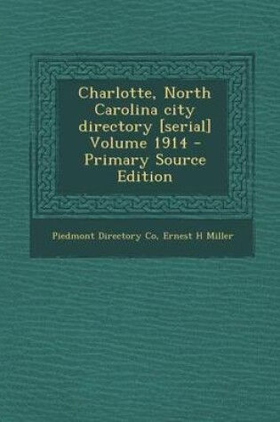 Cover of Charlotte, North Carolina City Directory [serial] Volume 1914