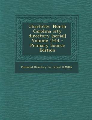 Book cover for Charlotte, North Carolina City Directory [serial] Volume 1914