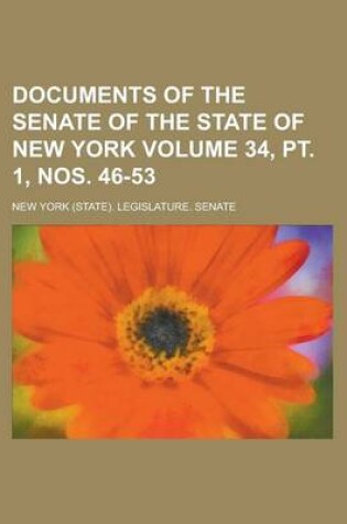 Cover of Documents of the Senate of the State of New York Volume 34, PT. 1, Nos. 46-53