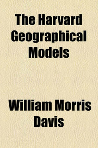 Cover of The Harvard Geographical Models