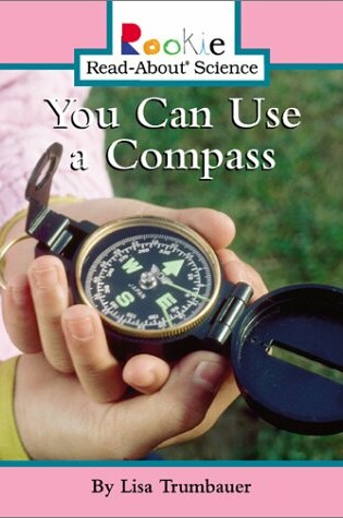 Cover of You Can Use a Compass