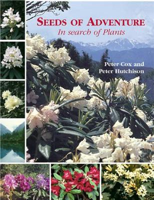 Book cover for Seeds of Adventure: in Search of Plants