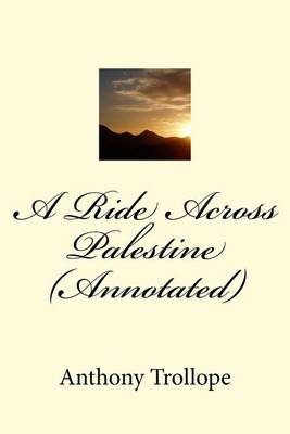 Book cover for A Ride Across Palestine (Annotated)