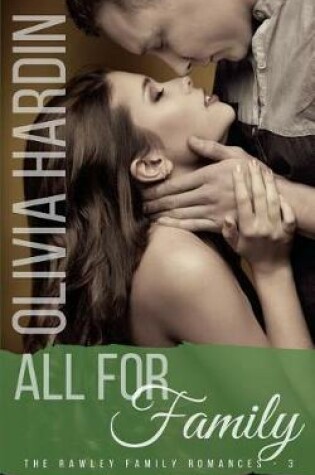 Cover of All for Family (A Rawley Family Novel)