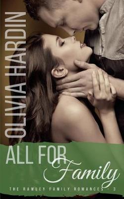 Book cover for All for Family (A Rawley Family Novel)