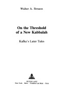 Book cover for On the Threshold of a New Kabbalah