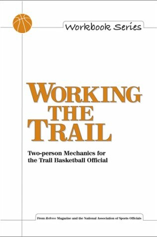 Cover of Working the Trail