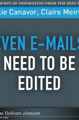 Cover of Even E-mails Need to Be Edited