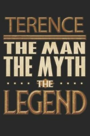 Cover of Terence The Man The Myth The Legend