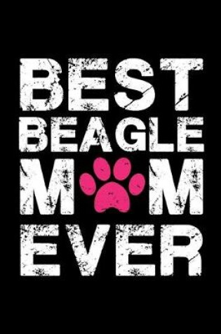 Cover of Best Beagle mom ever