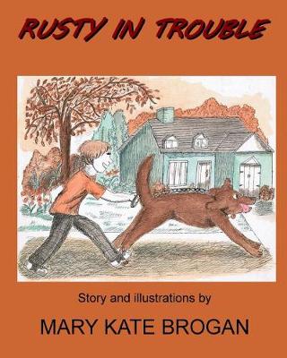 Book cover for Rusty In Trouble