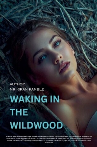 Cover of Waking in the Wildwood