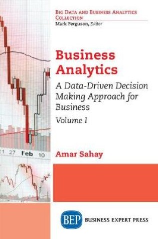 Cover of Business Analytics, Volume I