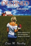 Book cover for Destined to Change