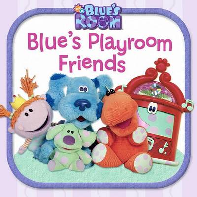 Book cover for Blue's Playroom Friends