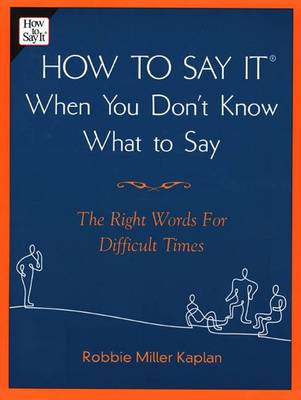 Book cover for How to Say it When You Don't Know What to Say