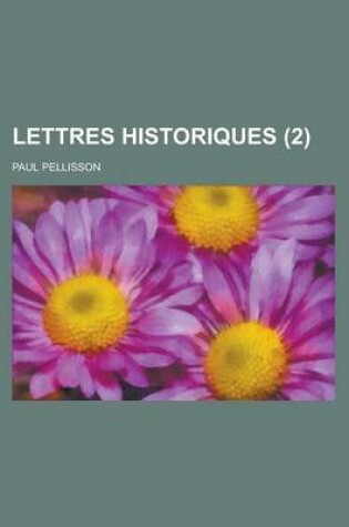 Cover of Lettres Historiques (2 )