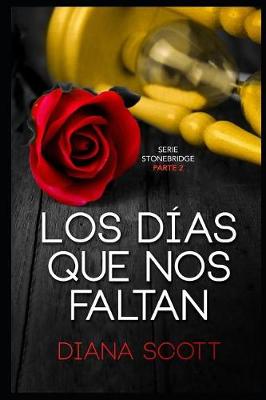 Book cover for Los días que nos faltan