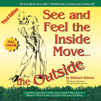 Book cover for See & Feel the Inside Move the Outside, Third Edition - Full Color